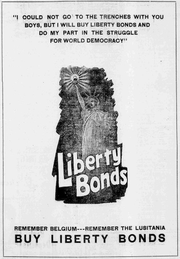 A 1917 newspaper ad promoting Liberty Bonds.