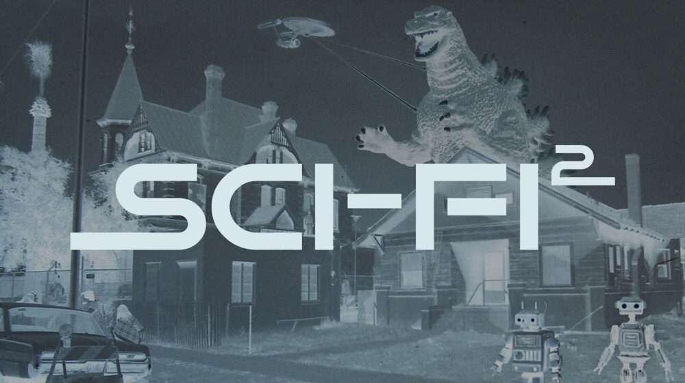 A negative picture of Rosson House during restoration, edited to have a space ship and monster in the background. The words Sci-Fi Squared are in the foreground.