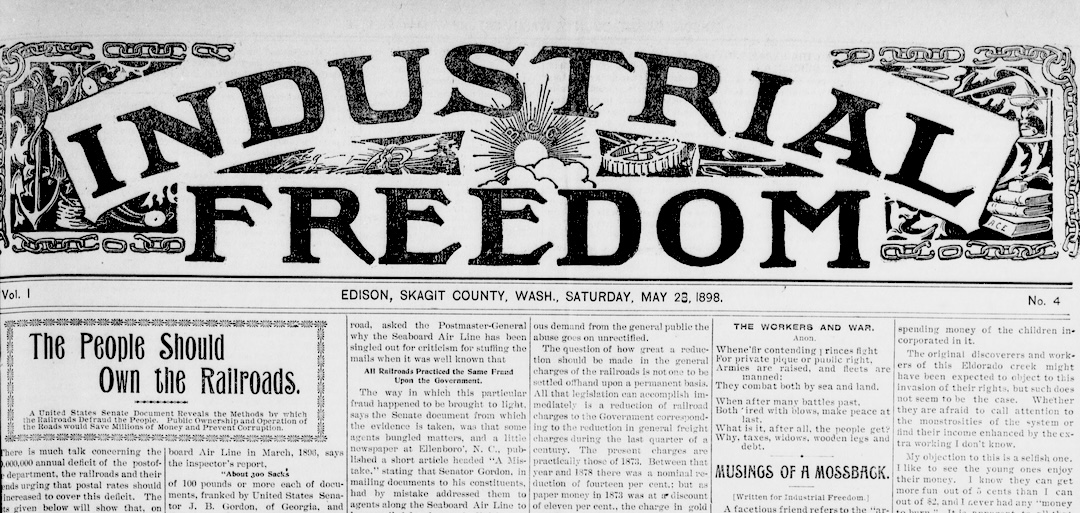 A newspaper called Industrial Freedom from Washington State, dated May 28, 1898.