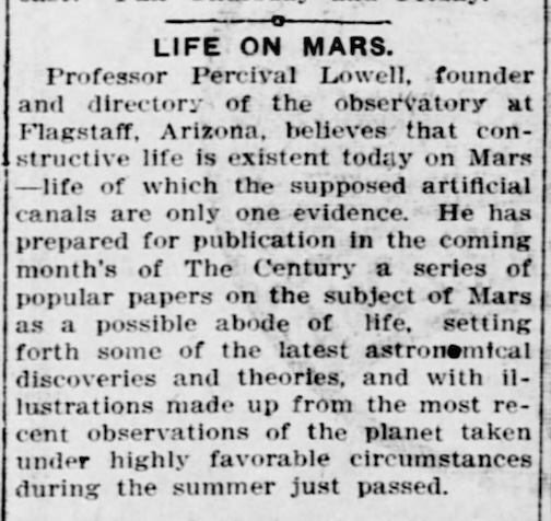 A newspaper clipping from October 1907, mentioning Percival Lowell's choice for Flagstaff, Arizona for his telescope as he looks for life on Mars.